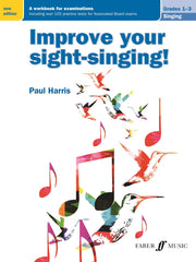Harris: Improve your sight-singing! Grades 1 - 3 (New)