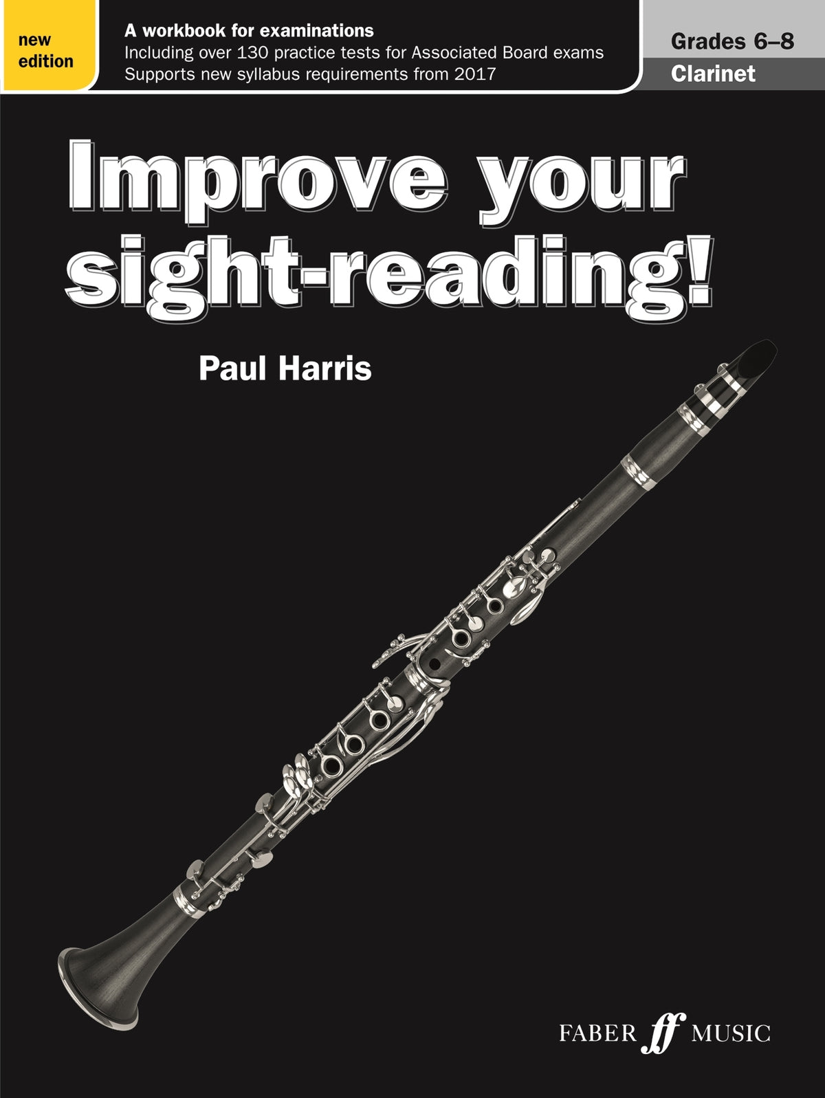 Harris: Improve your sight-reading! Clarinet Gr. 6-8 (New)