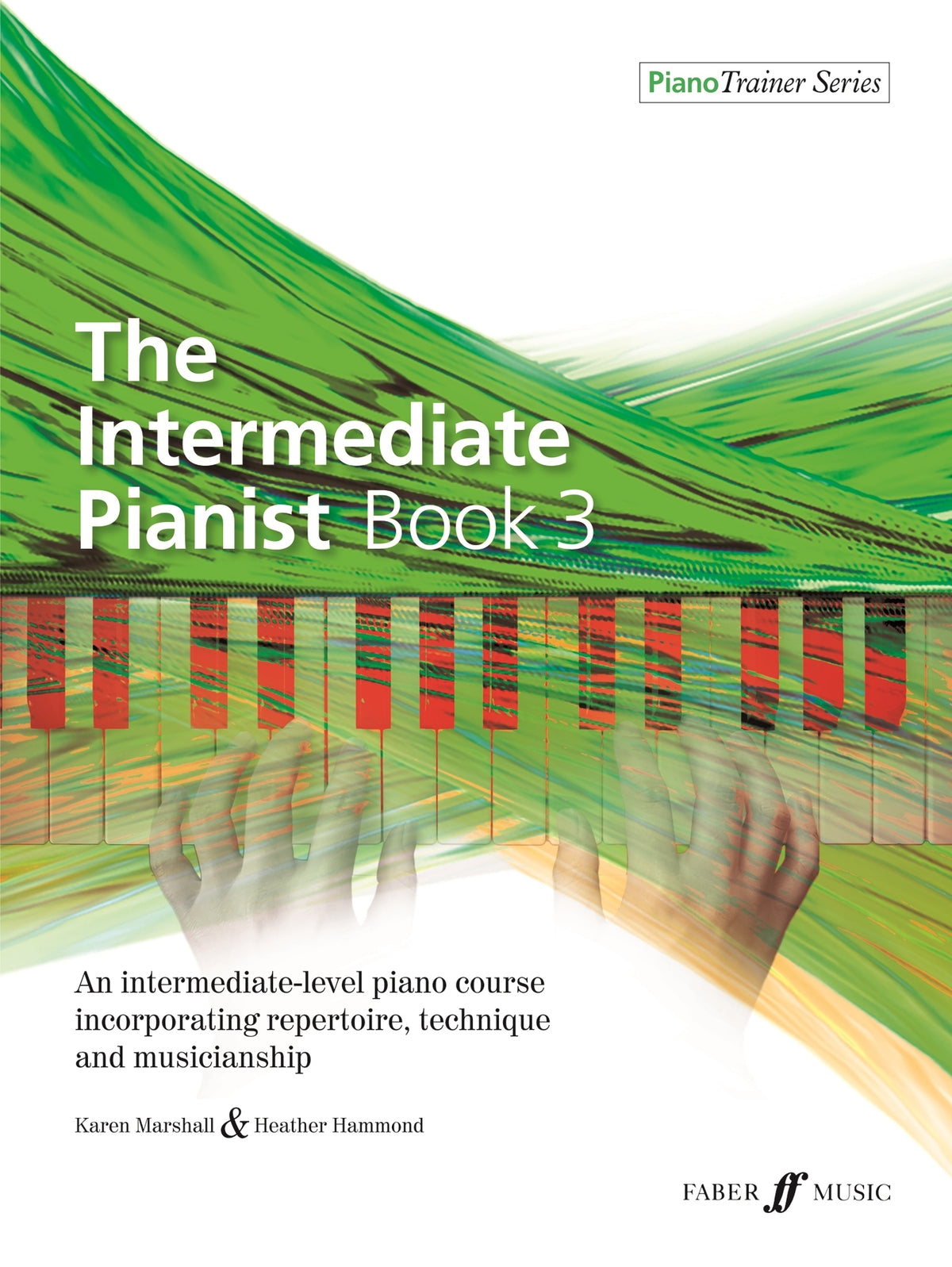 Hammond: The Intermediate Pianist Book 3