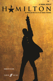 Miranda: Hamilton: A Choral Medley