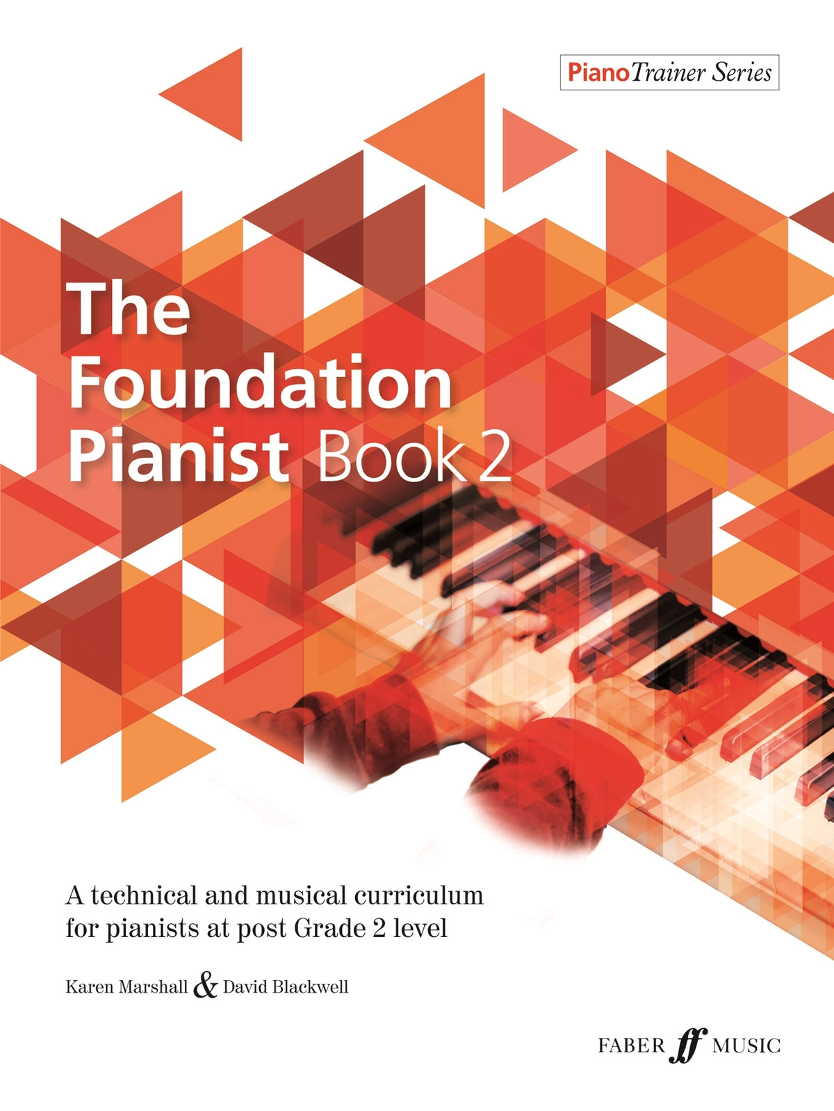 Blackwell: The Foundation Pianist Book 2