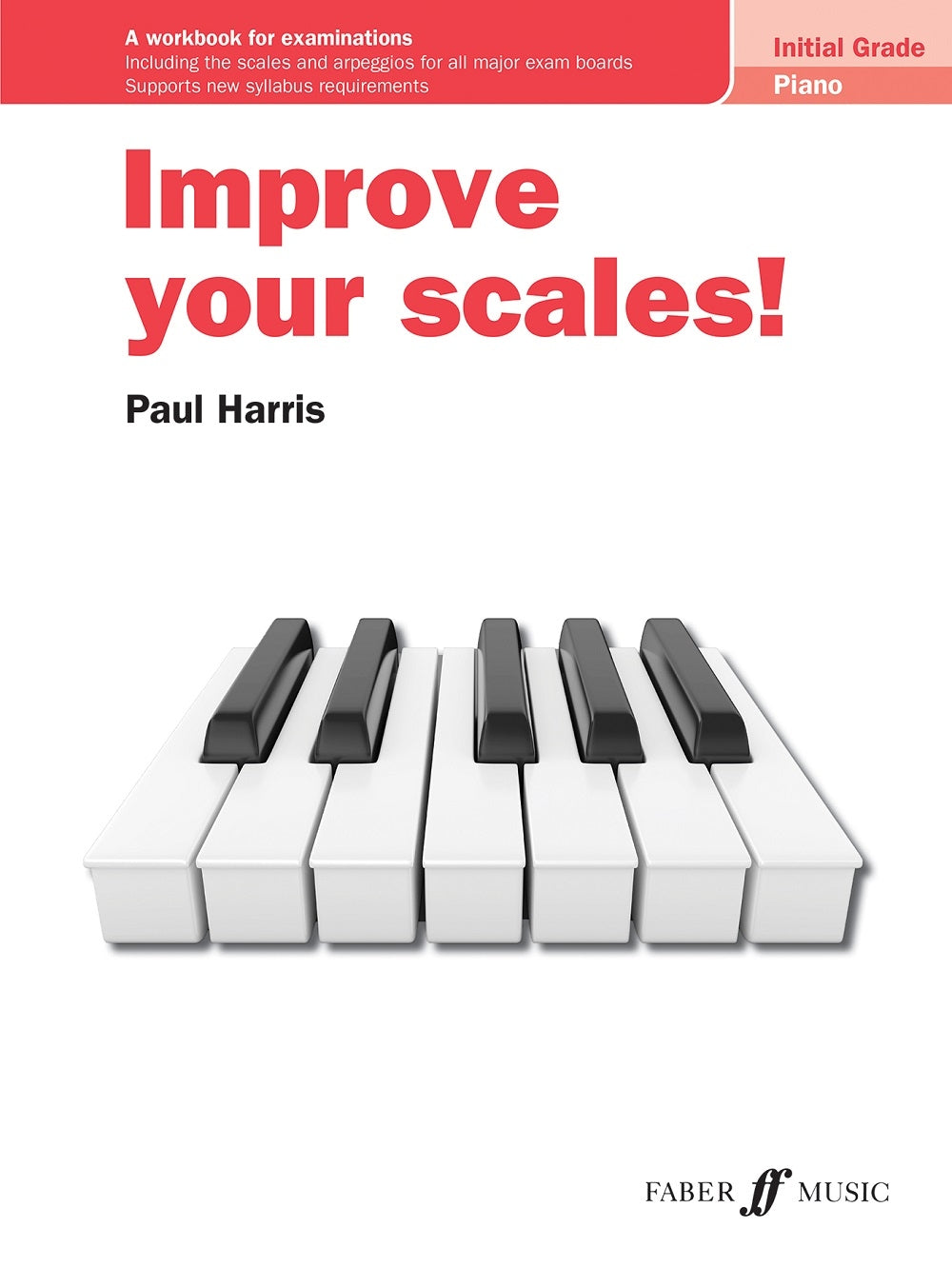 Harris: Improve Your Scales! Piano Initial Grade afbeelding 2