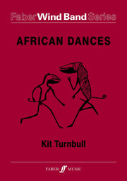 Turnbull: African Dances. Wind band