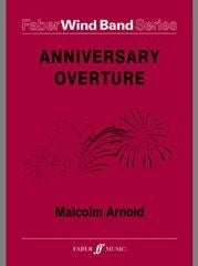 Arnold: Anniversary Overture. Wind band