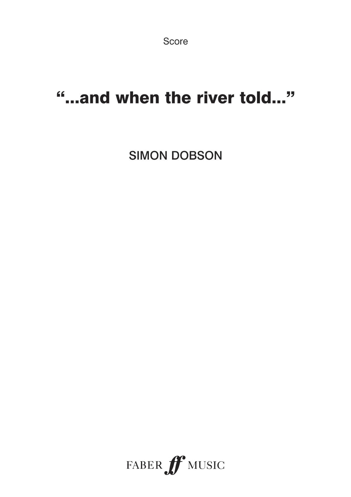 And When The River Told afbeelding 2