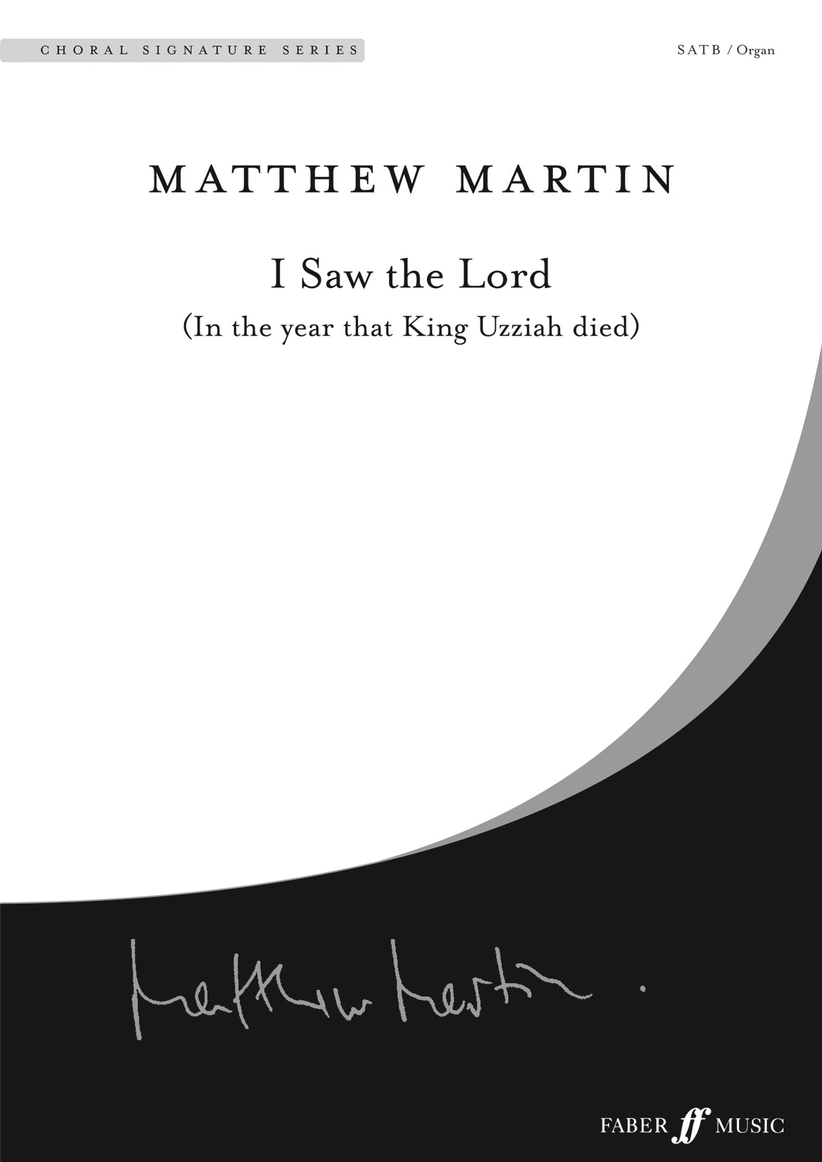 Martin: I Saw the Lord