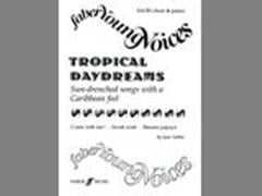Tropical Daydreams. SA