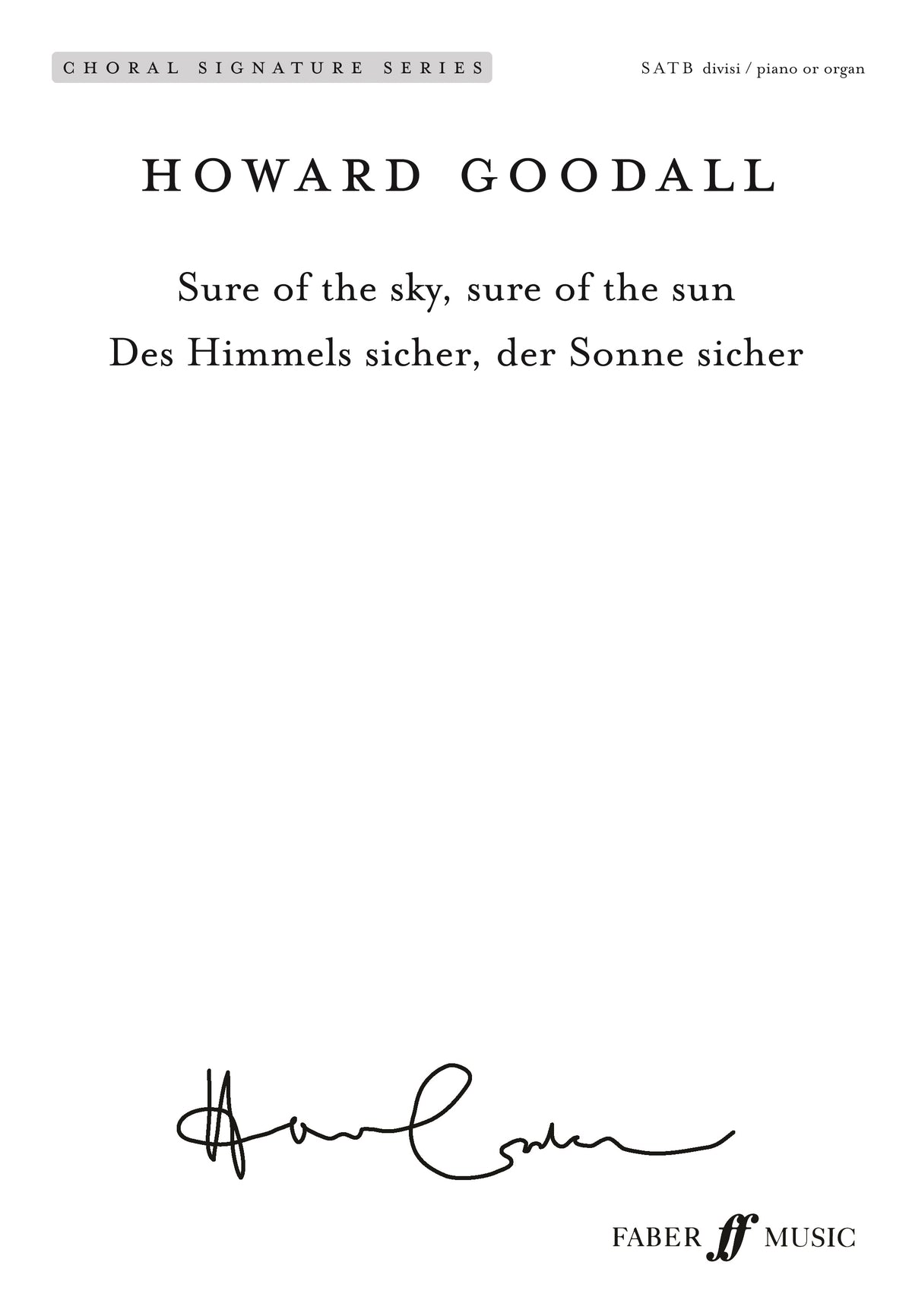 Goodall: Sure of the sky, sure of the sun
