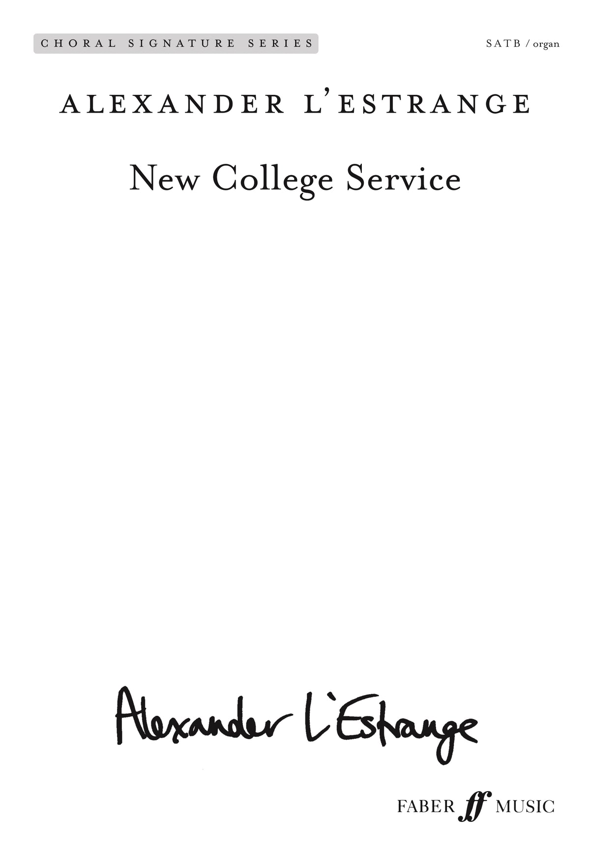 L'Estrange: New College Service (SATB)