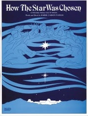 How the star was chosen
