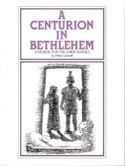 A Centurion in Bethlehem