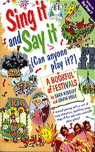 Sing it & say it: Festivals