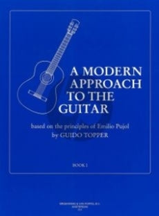 A Modern Approach to the Guitar Vol. 1