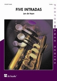 Jan de Haan: Five Intradas (Fanfare)