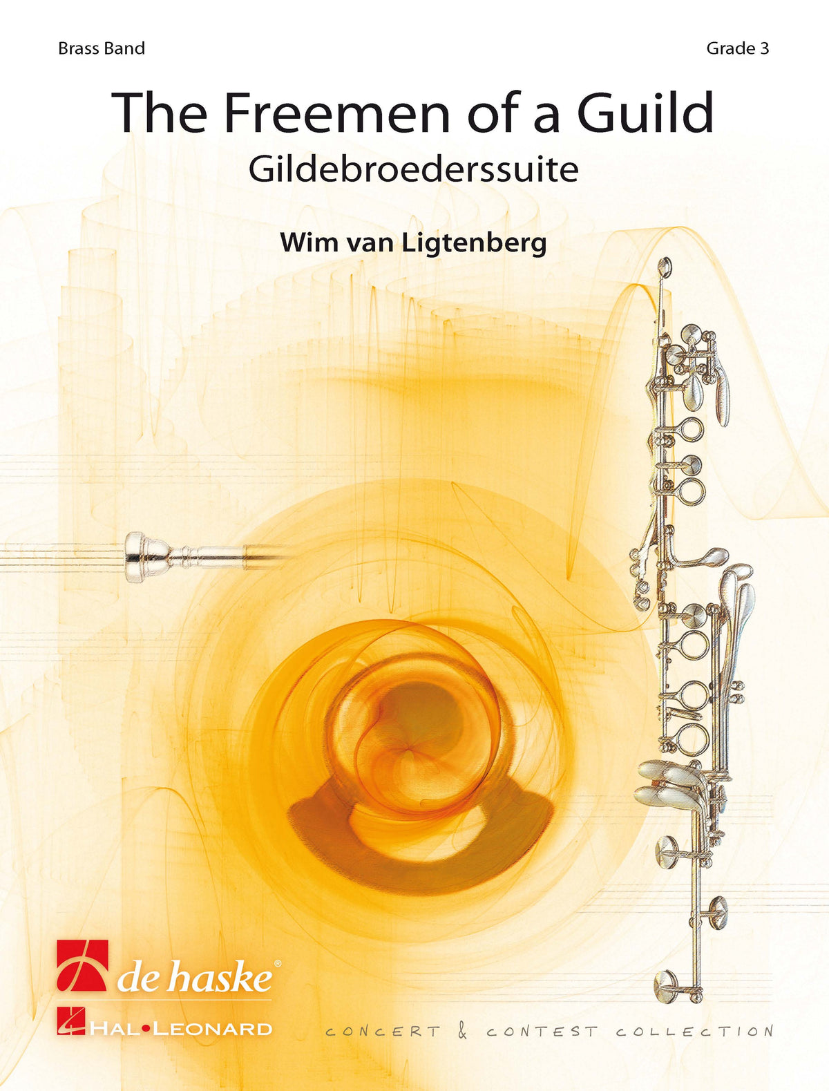 Wim D. van Ligtenberg: The Freemen of a Guild (Brassband)