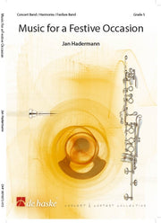 Jan Hadermann: Music For A Festive Occasion (Harmonie Fanfare)