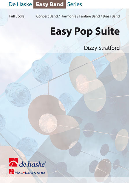 Dizzy Stratford: Easy Pop Suite (Partituur Harmonie Fanfare Brassband)