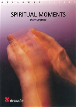Dizzy Stratford: Spiritual Moments (Brassband)