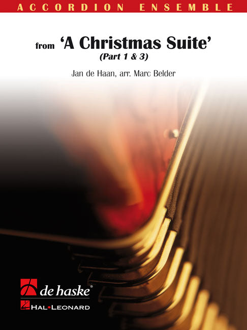 Jan de Haan: A Christmas Suite  (part 1 & 3)