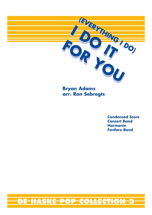 De Haske Publications Everything I do (Harmonie Fanfare)