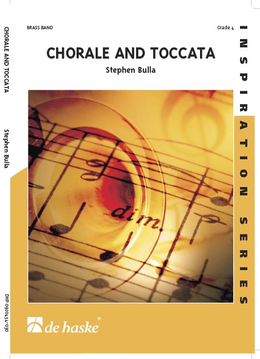 Stephen Bulla: Chorale and Toccata (Brassband)