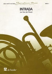 Jan Van der Roost: Intrada