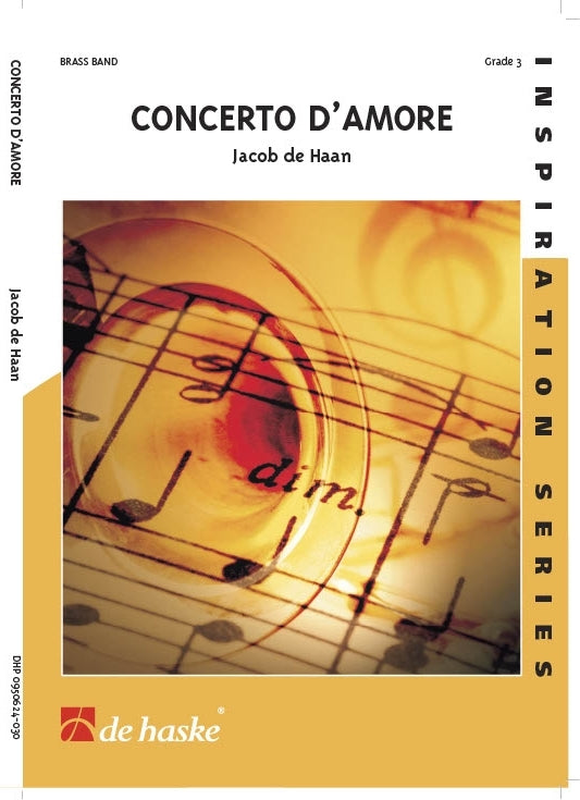 Jacob de Haan: Concerto d'Amore (Brassband)