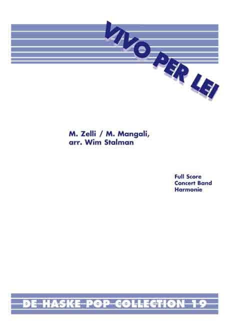 Zelli: Vivo Per Lei (Harmonie)