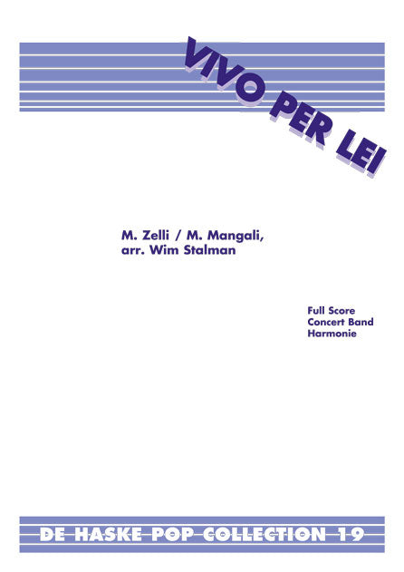 Zelli: Vivo Per Lei (Partituur Harmonie)