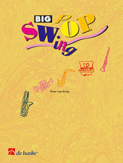 Fons van Gorp: Big Swop (Klarinet/Sopraansaxofoon/Tenorsaxofoon)