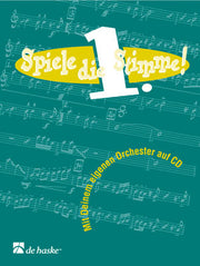 Spiele die 1. Stimme!(Mit Deinem eigenen Orchester auf CD)