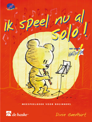 Dinie Goedhart: Ik Speel Nu Al Solo! (Altblokfluit)