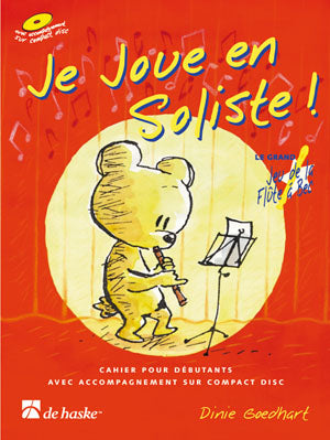 Je joue en Soliste!(Cahier pour débutants avec accompagnement sur comp)