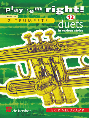 Erik Veldkamp: Play 'em Right! - 12 Duets in various styles (Trombet Bb)
