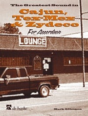 Söhngen: The Greatest Sound In Cajun Tex-Mex & Zydeco (Akkordeon)