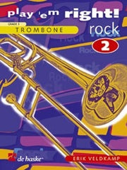 Erik Veldkamp: Play 'em Right! - Rock 2 - Trombone (BC)