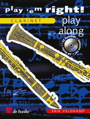 Erik Veldkamp: Play 'em Right! - Play Along (Klarinet)