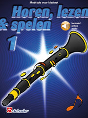 Horen, Lezen & Spelen 1 – Klarinet (incl. online audio)