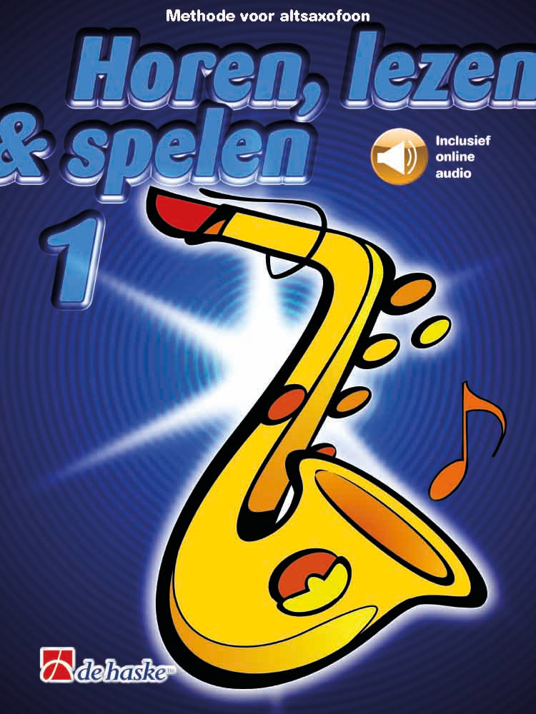 Horen Lezen & Spelen 1  Altsaxofoon