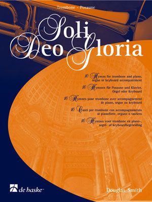 Soli Deo Gloria - Trombone