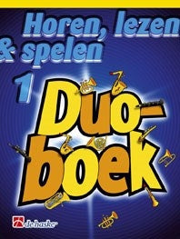 Horen Lezen & Spelen 1 Duoboek Trombone TC