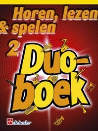 Horen Lezen & Spelen 2 Duoboek Sopraan-/Tenorsaxofoon