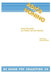 Astor Piazzolla:  Adiós Nonino (Harmonie)