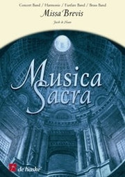 Jacob de Haan: Missa Brevis Brassband