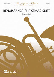 Stephen Bulla: Renaissance Christmas Suite (Brass Quintet)