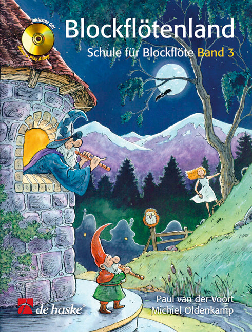 Blockflötenland Band 3(Schule fuer Blockflöte)
