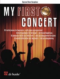 My First Concert (Tenor/Sopraan Saxofoon)