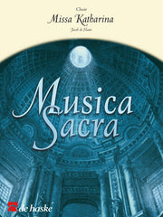 Jacob de Haan: Missa Katharina