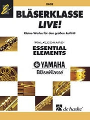 Bläserklasse Live - Oboe(Kleine Werke fuer den grossen Aufueritt)