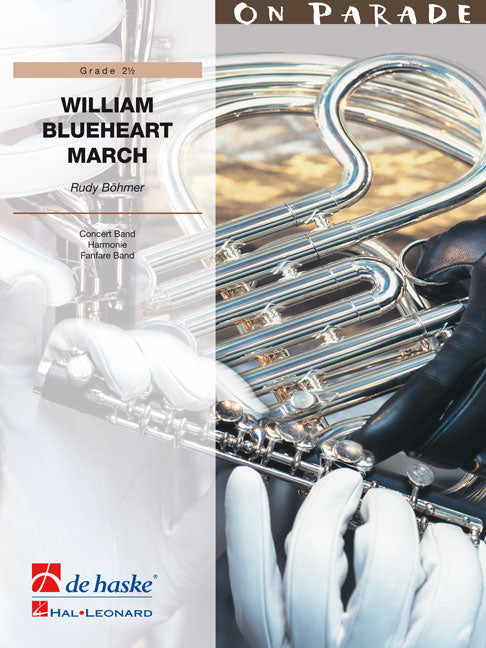 William Blueheart March (Partituur Harmonie Fanfare Brassband)